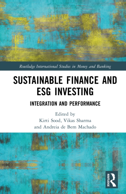 Sustainable Finance and ESG Investing