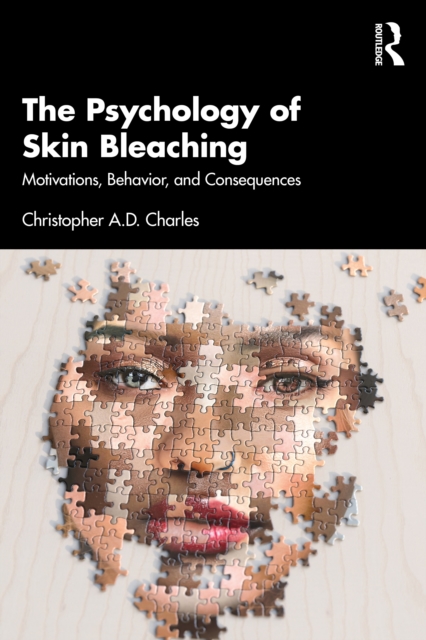 The Psychology of Skin Bleaching