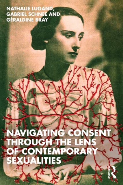 Navigating Consent Through the Lens of Contemporary Sexualities