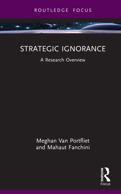 Strategic Ignorance
