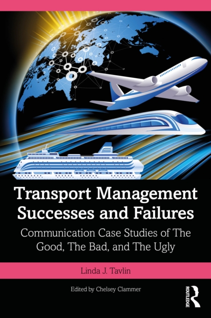 Transport Management Successes and Failures