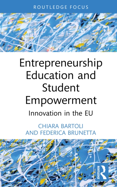 Entrepreneurship Education and Student Empowerment