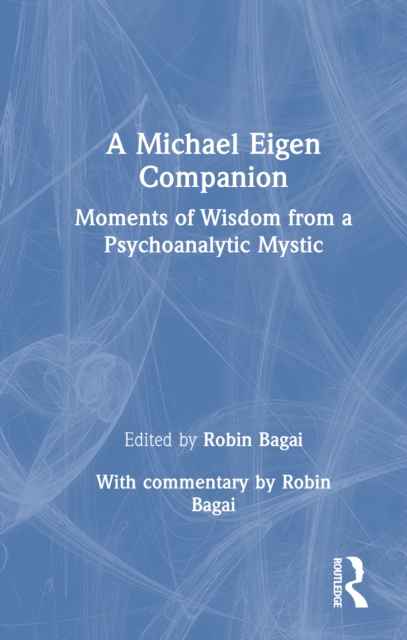 A Michael Eigen Companion