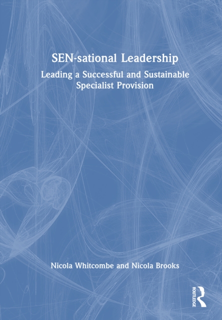 SEN-sational Leadership