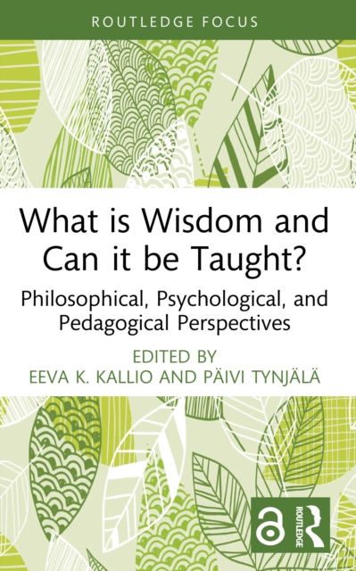 What is Wisdom and Can it be Taught?