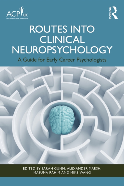 Routes into Clinical Neuropsychology