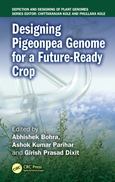 Designing Pigeonpea Genome for a Future-Ready Crop