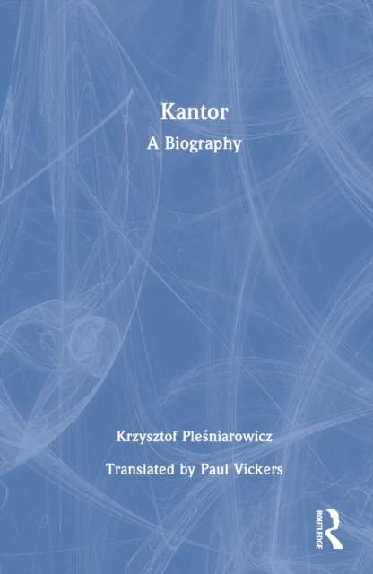 Kantor: A Biography