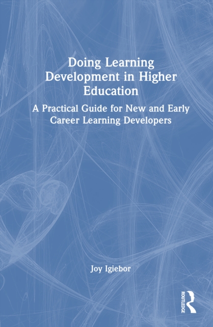 Doing Learning Development in Higher Education