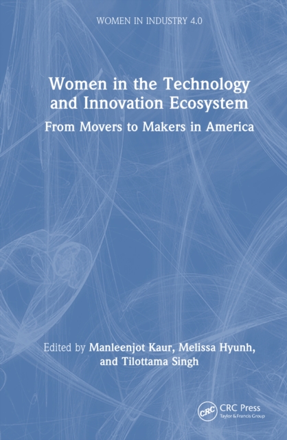 Women in the Technology and Innovation Ecosystem