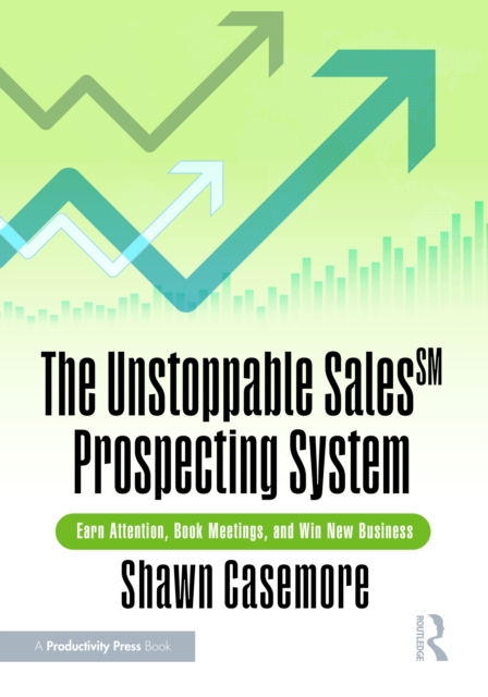 The Unstoppable Sales SM Prospecting System