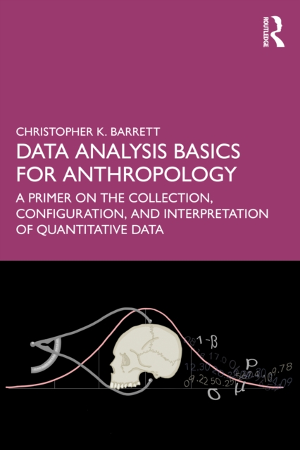 Data Analysis Basics for Anthropology