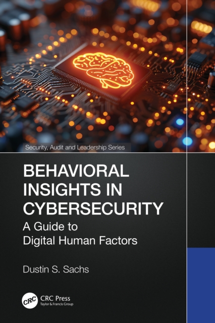 Behavioral Insights in Cybersecurity