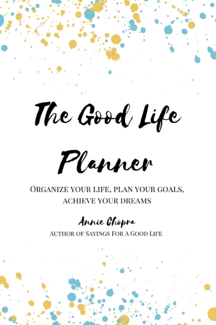 Good Life Planner (2024 Undated Planner)
