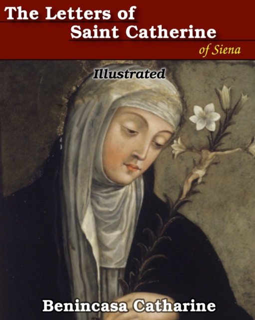 Letters of Saint Catherine of Siena