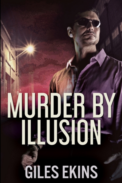 Murder By Illusion