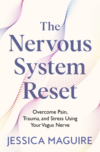 The Nervous System Reset