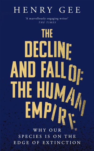 Decline and Fall of the Human Empire