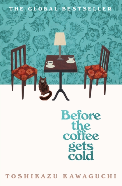 Before the Coffee Gets Cold (collectible hardback)