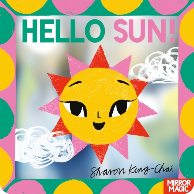 Hello Sun!