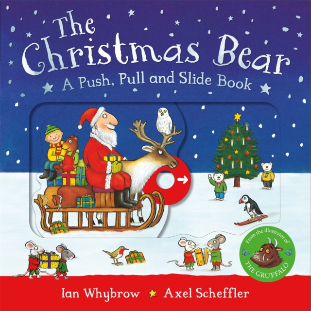 Christmas Bear: A Push, Pull and Slide Book