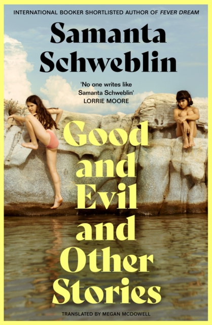 Good and Evil and Other Stories