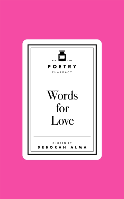 Poetry Pharmacy: Words for Love