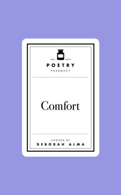 Poetry Prescription: Comfort