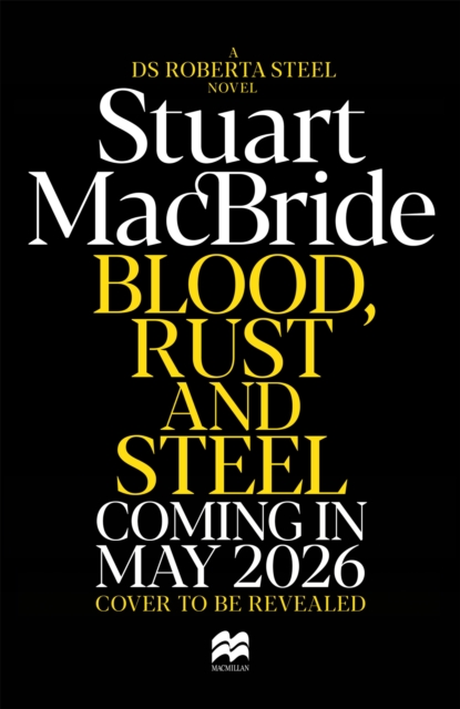 Blood, Rust and Steel