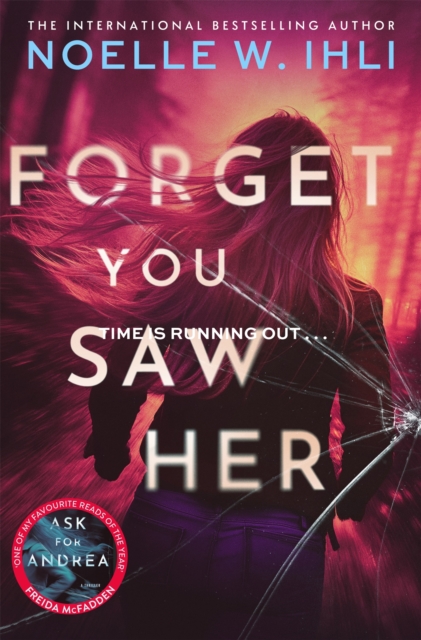 Forget You Saw Her