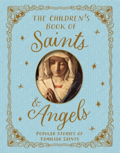 The Children's Book of Saints and Angels