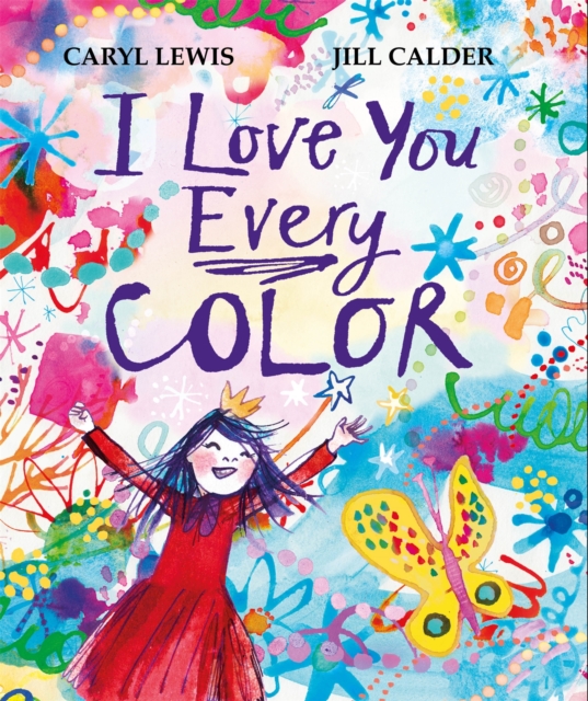 I Love You Every Color