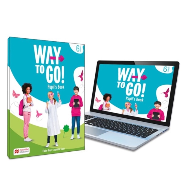 Way to Go! Level 6 Pupil's Book with Digital Pupil's Book