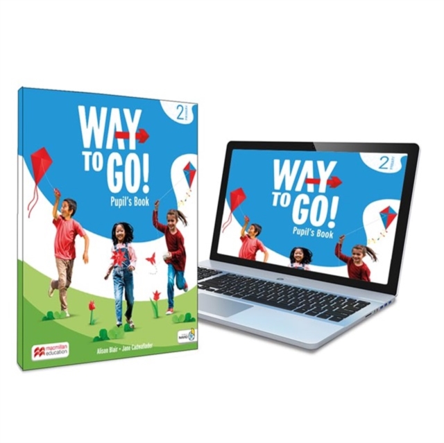 Way to Go! Level 2 Pupil's Book with Digital Pupil's Book and Navio App