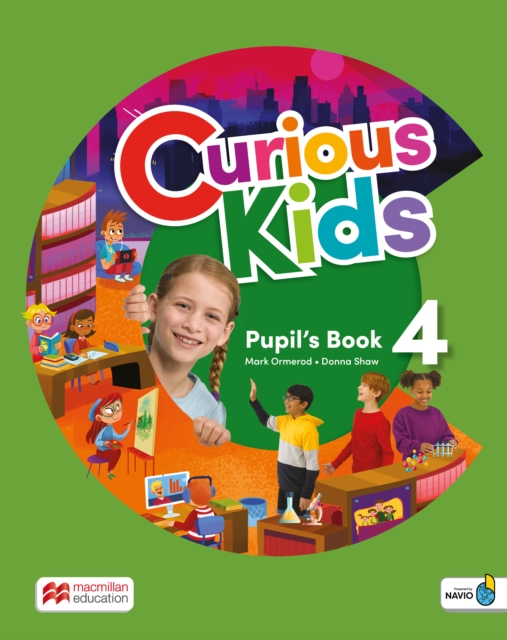 Curious Kids Level 4 Pupil's Book with Digital Pupil's Book and Navio App