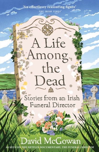 Life Among the Dead