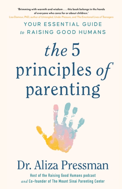 Five Principles of Parenting