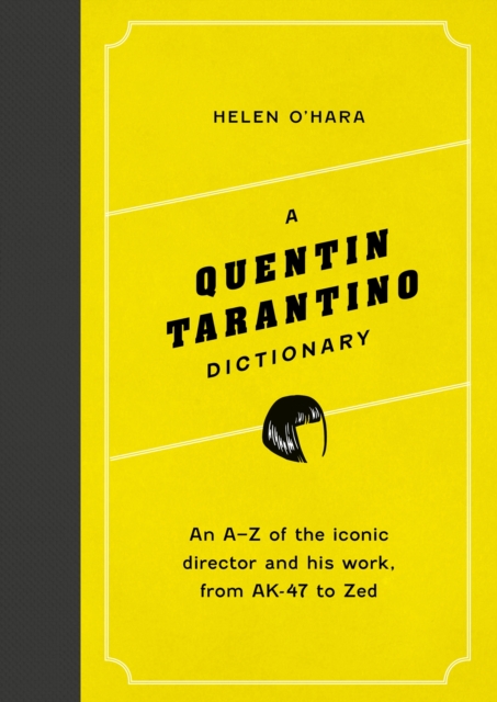 Quentin Tarantino Dictionary