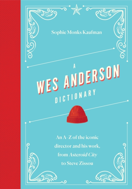 Wes Anderson Dictionary