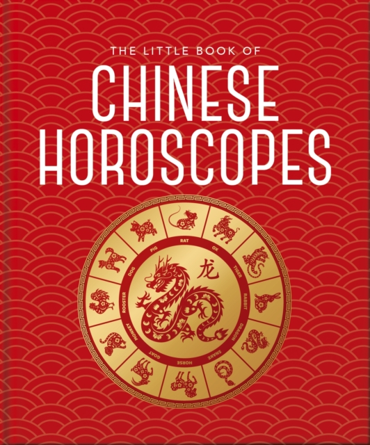 Little Book of Chinese Horoscopes