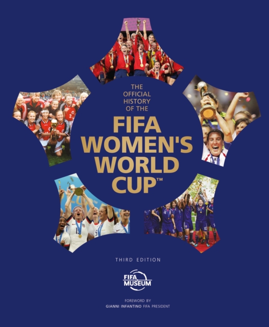 Official History of the FIFA Women's World Cup