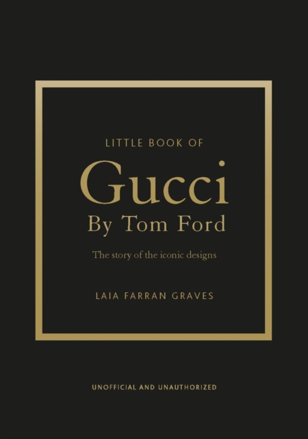 Little Book of Gucci by Tom Ford