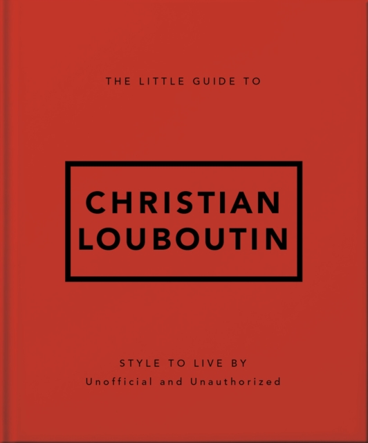 The Little Guide to Christian Louboutin