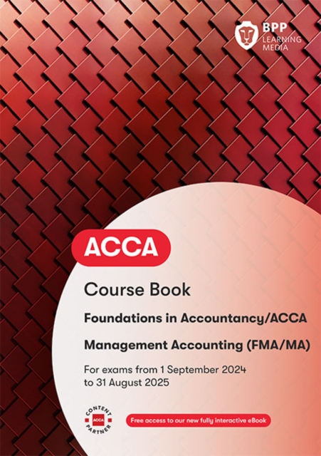 FIA Foundations in Management Accounting FMA (ACCA F2)