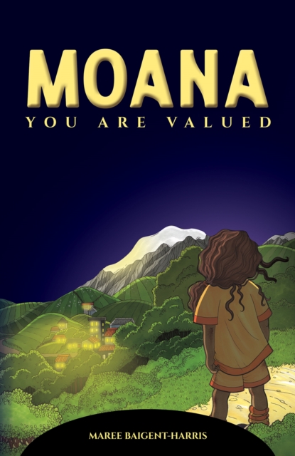 Moana - You Are Valued