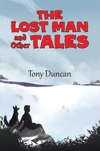 Lost Man and Other Tales