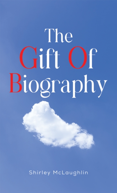 Gift of Biography