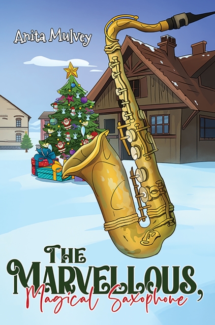 Marvellous, Magical Saxophone