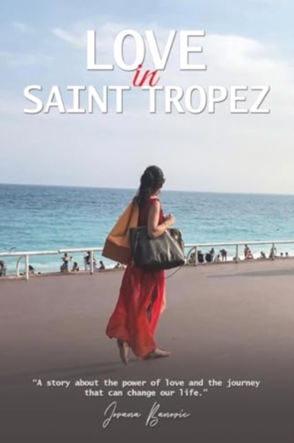 Love in Saint Tropez
