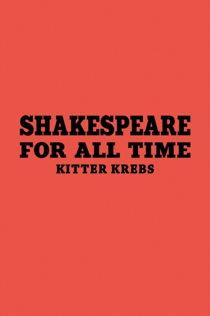 Shakespeare for All Time